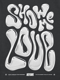 Show Me Love - Charcoal